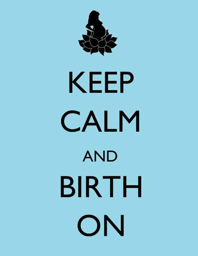 keep calm birth