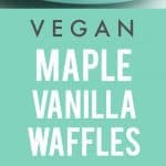 vegan waffle recipe