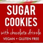 gluten free sugar cookies with chocolate drizzle