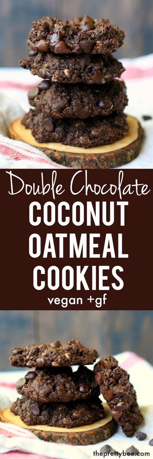 Double Chocolate Coconut Oatmeal Cookies. - The Pretty Bee
