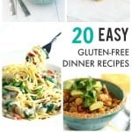 20 Easy Gluten Free Dinner Recipes from theprettybee.com #dinner #glutenfree #recipe