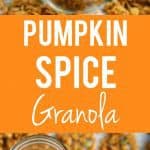 Make this easy pumpkin spice granola for a perfect fall breakfast or snack!