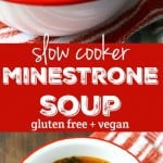Warm and cozy minestrone soup made easy in the slow cooker! The perfect way to stay warm this winter. Gluten free and vegan recipe.