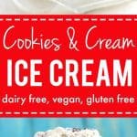 Deliciously sweet and decadent dairy free cookies and cream ice cream is sure to become a favorite recipe! Easy to make at home!