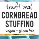 Gluten free and vegan cornbread stuffing is sure to satisfy everyone at your Thanksgiving table!