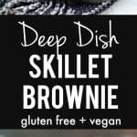 A decadent and delicious gluten free and vegan skillet brownie is just right for a special occasion!