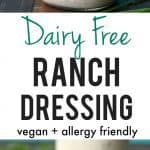 Homemade dairy free ranch dressing is perfect for topping salads or for dipping veggies! Creamy and delicious.
