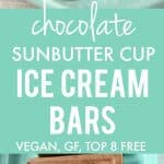chocolate sunbutter cup ice cream bars
