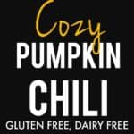 gluten free pumpkin chili