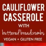 easy cauliflower casserole